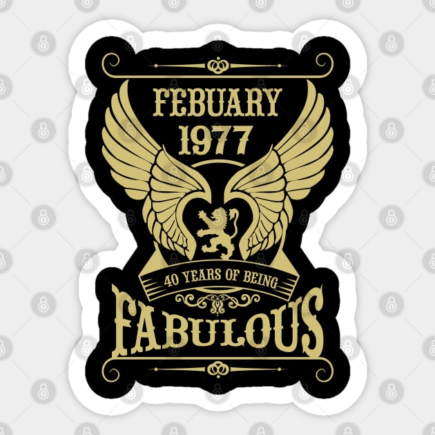 February 1977, 40 Years of being Fabulous! Sticker by variantees